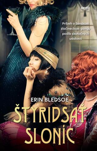 Kniha Štyridsať sloníc - Erin Bledsoe