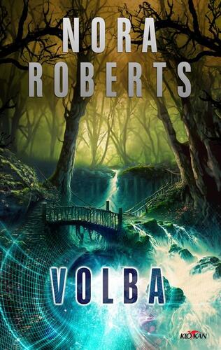 Kniha Volba - Nora Roberts