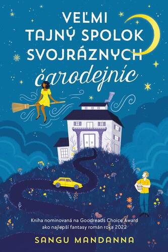 Kniha Veľmi tajný spolok svojráznych čarodejníc - Sangu Mandanna