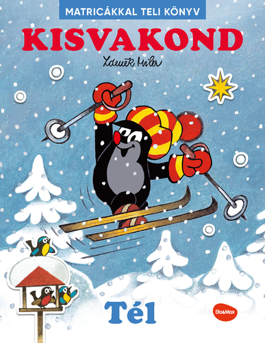 Kniha KISVAKOND & TÉL - Matricákkal teli könyv - Ema Potužníková,Zdeněk Miler