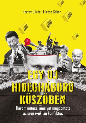 Kniha Egy új hidegháború küszöbén - Gábor Fűrész,Olivér Hortay