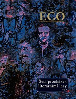Kniha Šest procházek literárními lesy