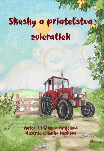 Kniha Skúšky a priateľstvá zvieratiek