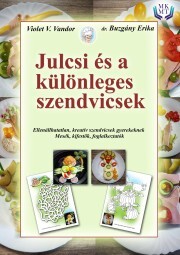 Kniha Julcsi és a különleges szendvicsek - Violet V. Vandor