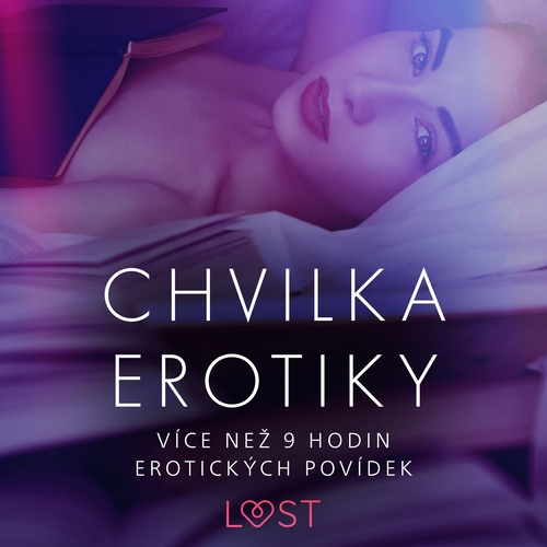Kniha Saga Egmont Chvilka erotiky: více než 9 hodin erotických povídek