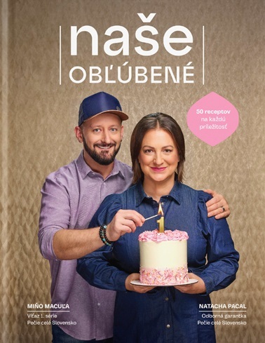 Naše obľúbené - Natacha Pacal,Miroslav Macuľa