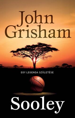 Kniha Sooley - Egy legenda születése - John Grisham