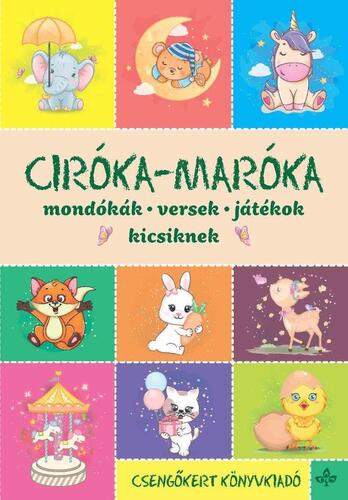 Kniha Ciróka-maróka - Zsuzsanna Imre,Kinga Péter