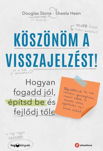 Köszönöm a visszajelzést - Sheila Heen,Douglas Stone