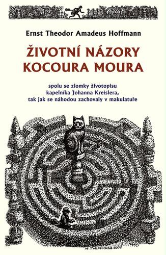 Kniha Životní názory kocoura Moura spolu se zlomky životopisu kapelníka Johanna Kreislera, tak jak se náhodou zachovaly v makulatuře