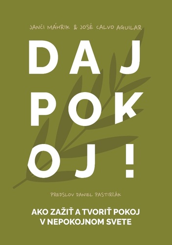 Daj pokoj! - Janči Máhrik,José Calvo Aguilar