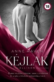Kniha Kéjlak - Anne Raven