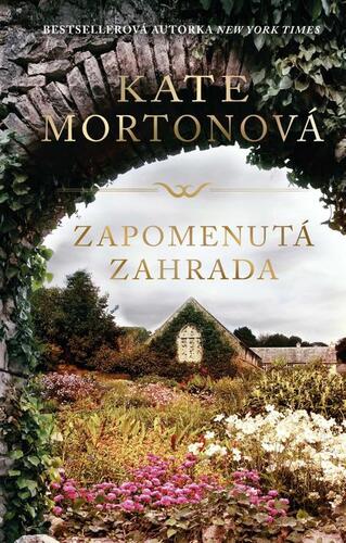 Kniha Zapomenutá zahrada - Kate Morton