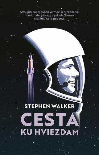 Kniha Cesta ku hviezdam - Stephen Walker