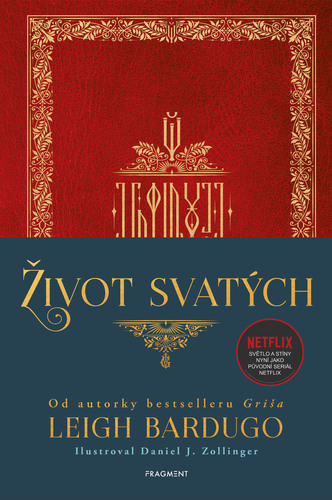 Kniha Život svatých - Leigh Bardugo