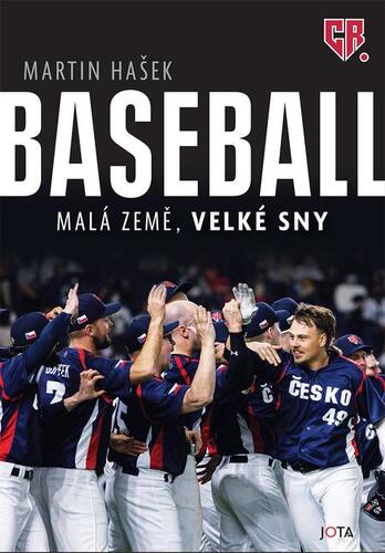 Kniha Baseball – malá země, velké sny - Martin Hašek