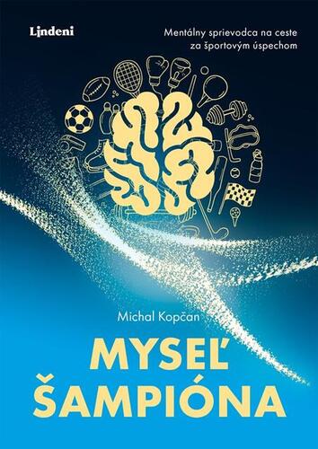 Myseľ šampióna kúpite na Panta Rhei