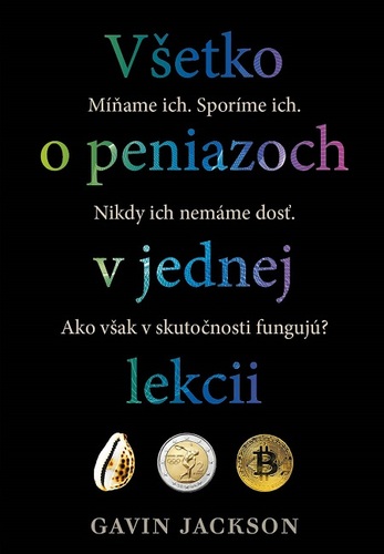 Všetko o peniazoch v jednej lekcii kúpite na Panta Rhei