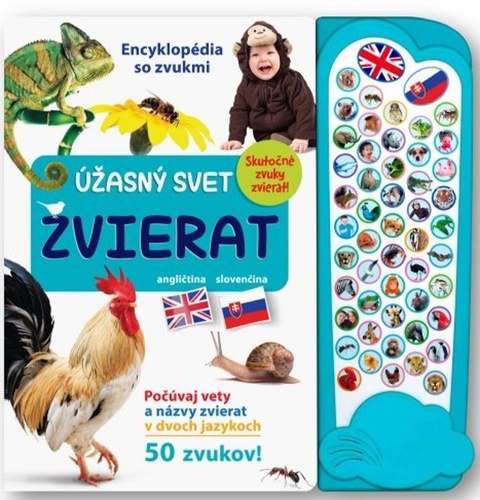 Kniha Encyklopédia so zvukmi - Úžasný svet zvierat