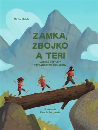 Zamka, Zbojko a Teri - Michal Hatala