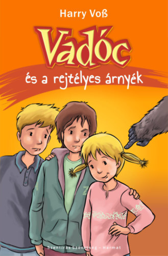 Kniha Vadóc és a rejtélyes árnyék - Harry Voss