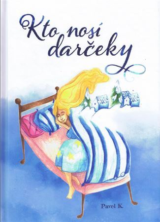 Kniha Kto nosí darčeky