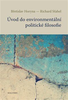 Kniha Úvod do environmentální politické filosofie