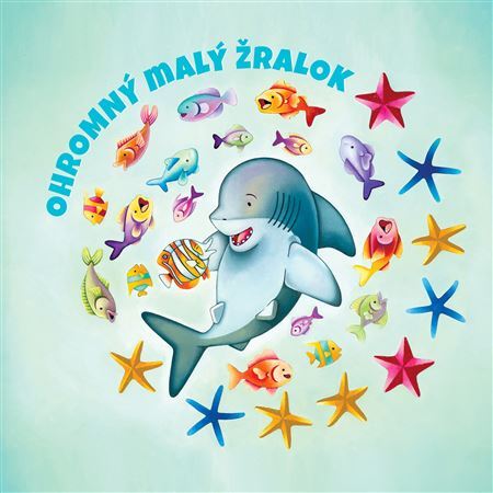 Kniha Ohromný Malý žralok