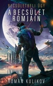 Kniha A becsület romjain - Roman Kulikov