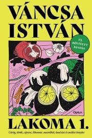 Lakoma 1. - István Váncsa kúpite na Panta Rhei