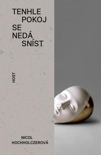 Kniha Tenhle pokoj se nedá sníst - Nicol Hochholczerová