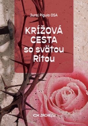 Kniha Krížová cesta so svätou Ritou