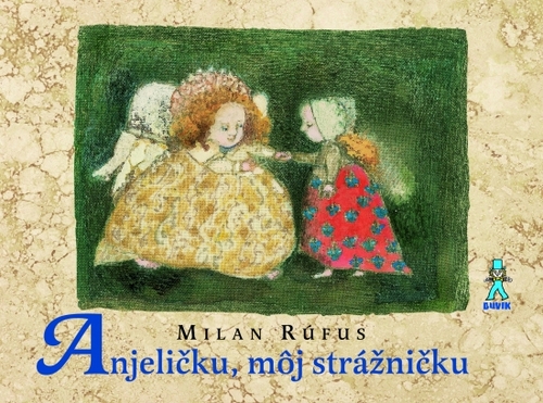 Kniha Anjeličku, môj strážničku - 3.v.