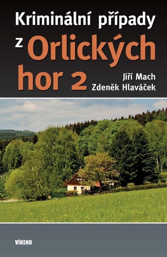 Kniha Kriminální případy z Orlických hor 2