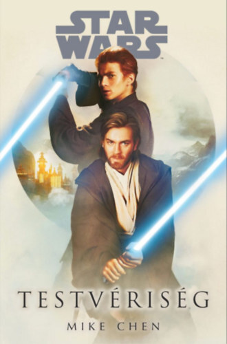 Star Wars: Testvériség