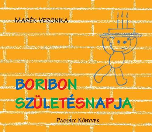 Boribon születésnapja - Veronika Marék