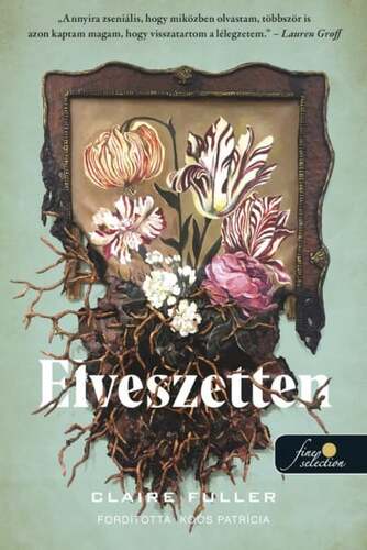 Kniha Elveszetten - Claire Fullerová,Patrícia Koós