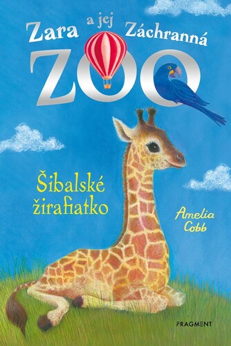 Kniha Zara a jej Záchranná zoo - Šibalské žirafiatko
