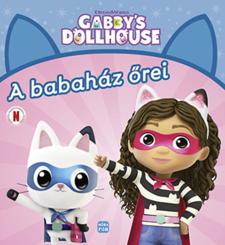 Kniha Gabby's Dollhouse - A babaház őrei - Gabhi Martins