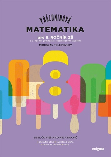 Kniha Prázdninová matematika pre 8. ročník ZŠ - Miroslav Telepovský