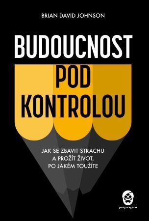 Kniha Budoucnost pod kontrolou