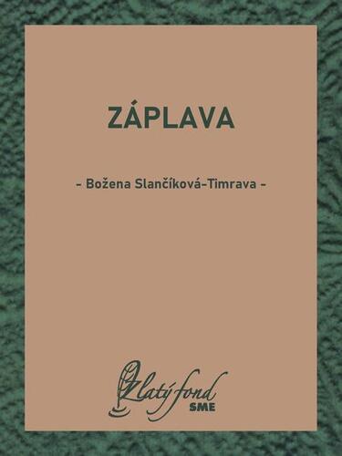 Kniha Záplava - Božena Slančíková-Timrava