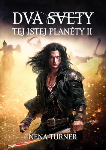 Dva svety tej istej planéty 2 - Nena Turner kúpite na Panta Rhei