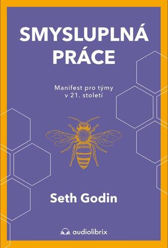 Kniha Smysluplná práce - Seth Godin