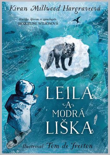 Kniha Leila a modrá liška - Kiran Millwood-Hargrave