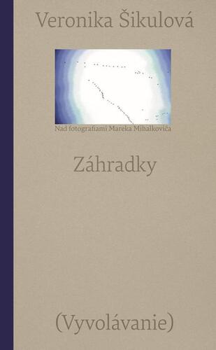 Kniha Záhradky - Veronika Šikulová