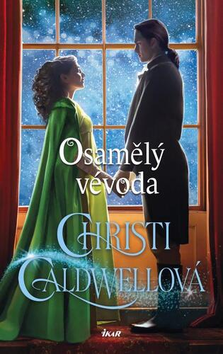Kniha Osamělý vévoda - Christi Caldwellová