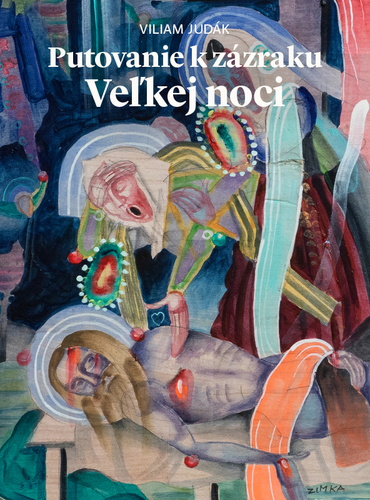 Putovanie k zázraku Veľkej noci - Viliam Judák kúpite na Panta Rhei