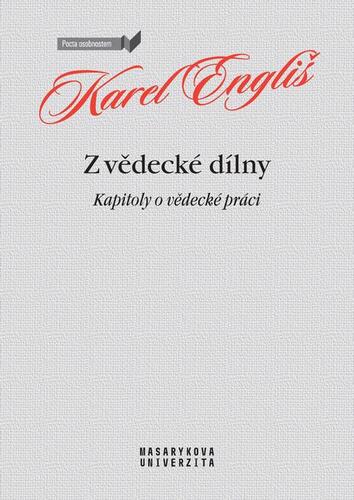 Z vědecké dílny - Karel Engliš