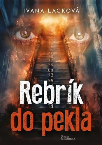 Rebrík do pekla - Ivana Lacková